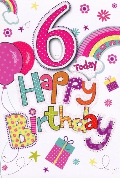 Happy Birthday 6th Birthday Card