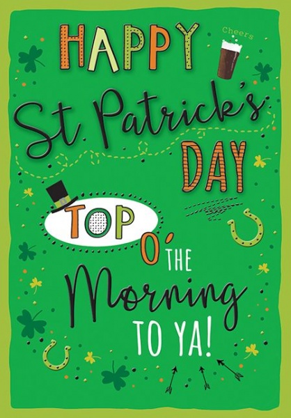 Top O' The Morning St Patrick's Day Card