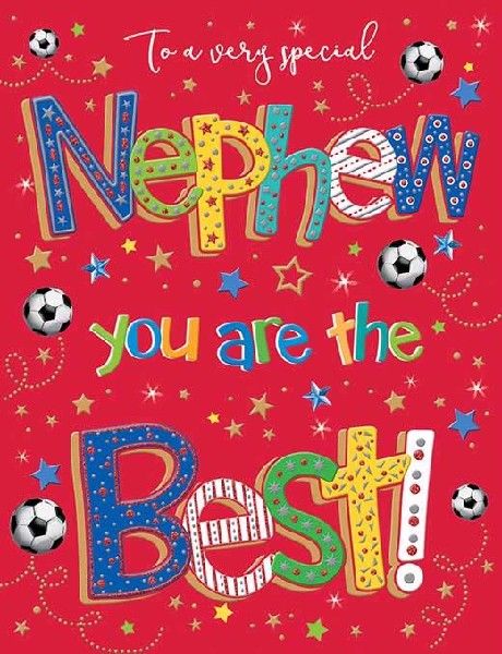 You Are The Best Nephew Birthday Card
