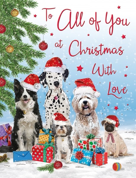 Festive Dogs All Of You Christmas Card