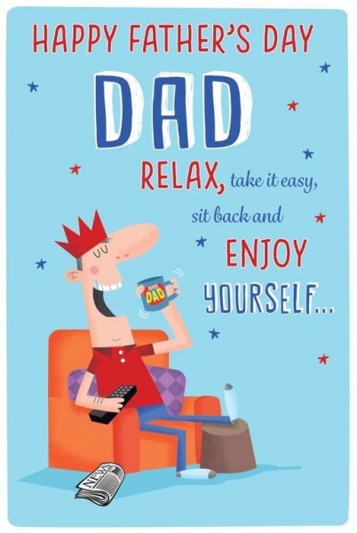 Relax Dad Father's Day Card