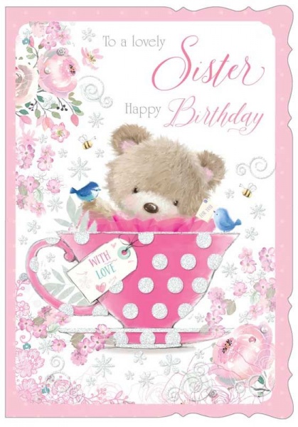 Teddy Teacup Sister Birthday Card