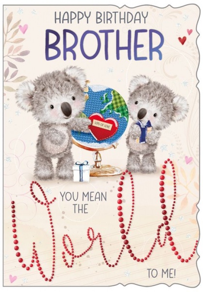 You Mean The World Brother Birthday Card