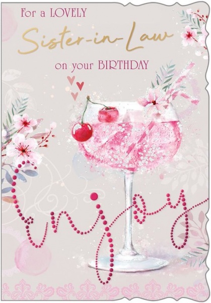 Cherry Gin Sister In Law Birthday Card