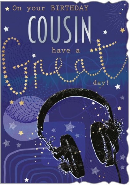 Have A Great Day Cousin Birthday Card