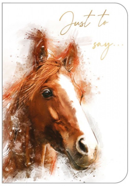 Horse Just To Say Card
