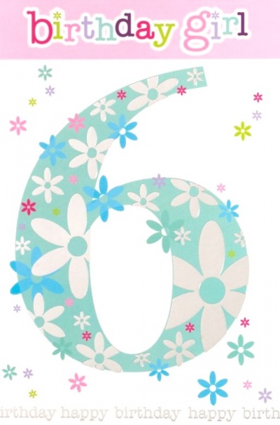 Birthday Girl 6th Birthday Card