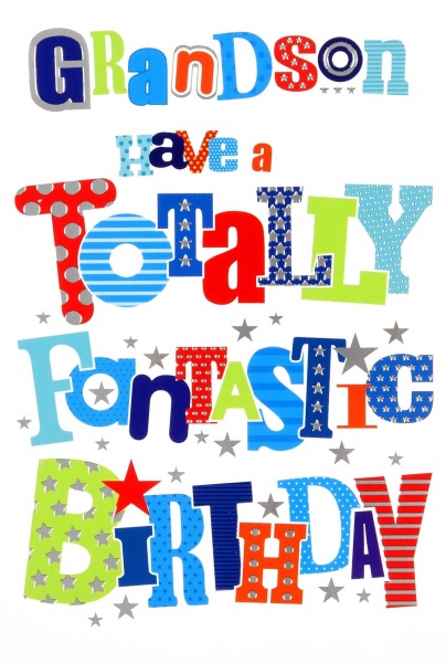 Totally Fantastic Birthday Grandson Birthday Card
