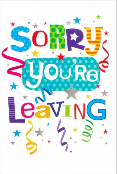 Sorry You're Leaving Card