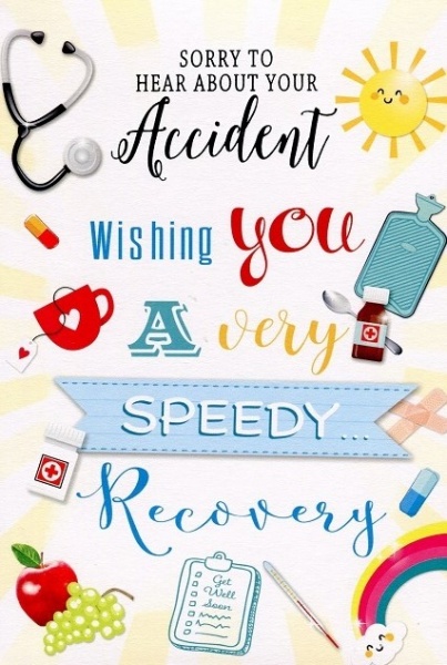 Sorry To Hear About Your Accident Get Well Card