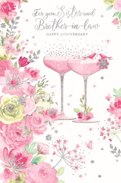 Pink Bubbly & Flowers Sister & Brother-In-Law Anniversary Card