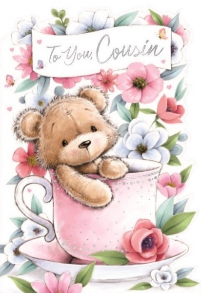 Teddy In A Teacup Cousin Birthday Card