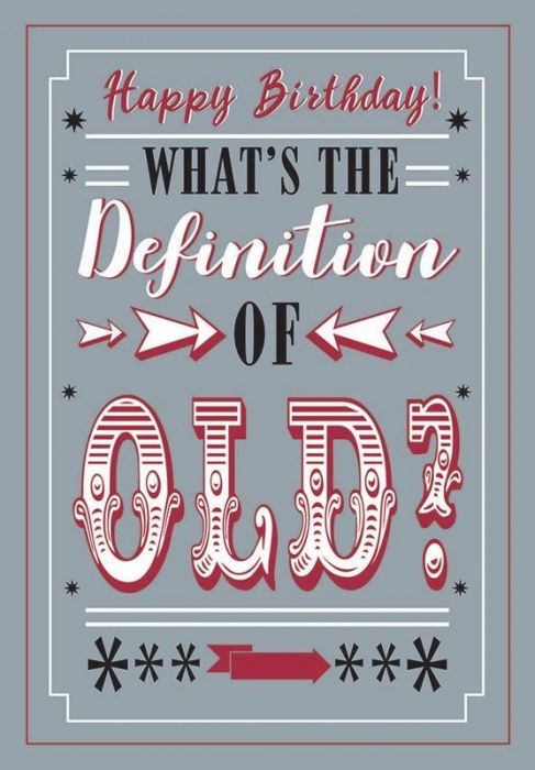 Definition Of Old Humorous Birthday Card